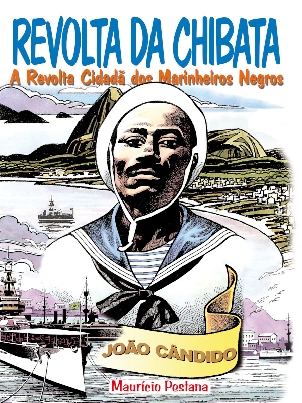 Revolta da Chibata – Revista Raça Brasil